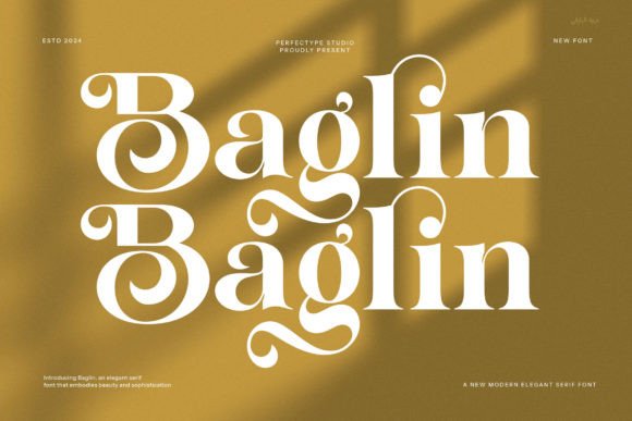 Baglin: A Serif Font with Elegance and Luxury