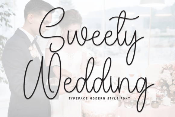 Enhance Your Brand with Sweety Wedding Script Font