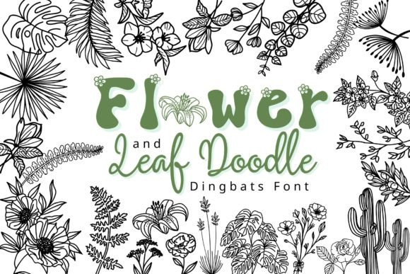 Flower and Leaf Doodle: A Font for Campaigns with Heart