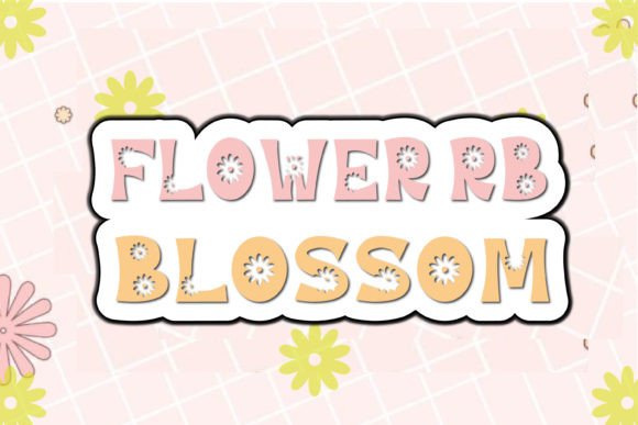 Flower Rb Blossom: A Font That Blooms with Creativity
