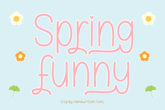 Spring Funny: A Font That Breathes Life into Your Craft